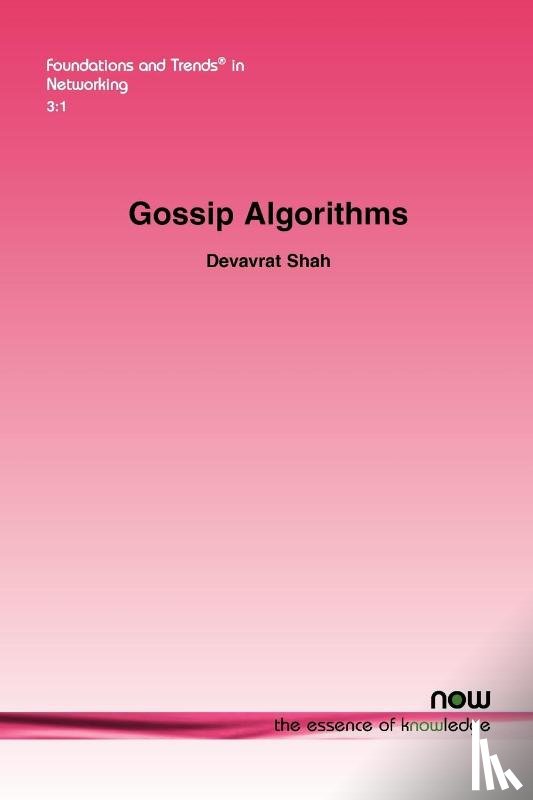 Shah, Devavrat - Gossip Algorithms