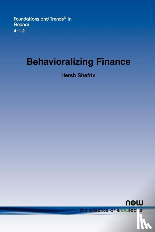 Shefrin, Hersh - Behavioralizing Finance