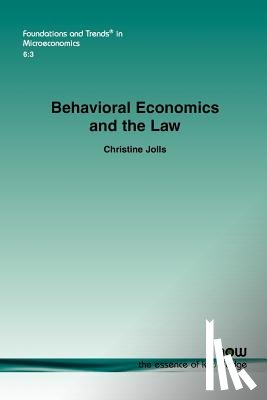Jolls, Christine - Behavioral Economics and the Law