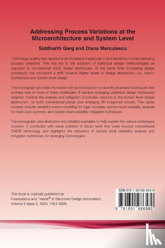 Garg, Siddharth, Marculescu, Diana - Addressing Process Variations At the Microarchitecture and System Level