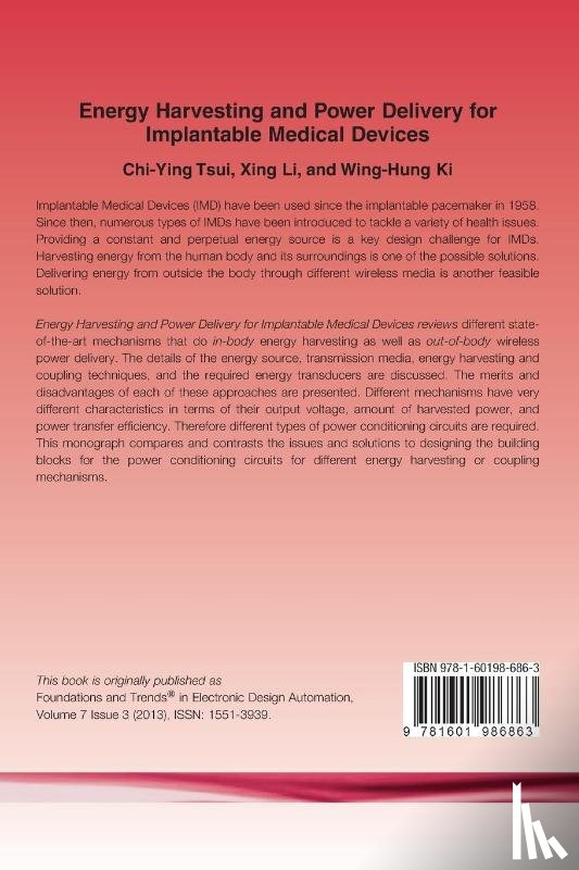 Tsui, Chi-Ying, Li, Xing, Ki, Wing-Hung - Energy Harvesting and Power Delivery for Implantable Medical Devices