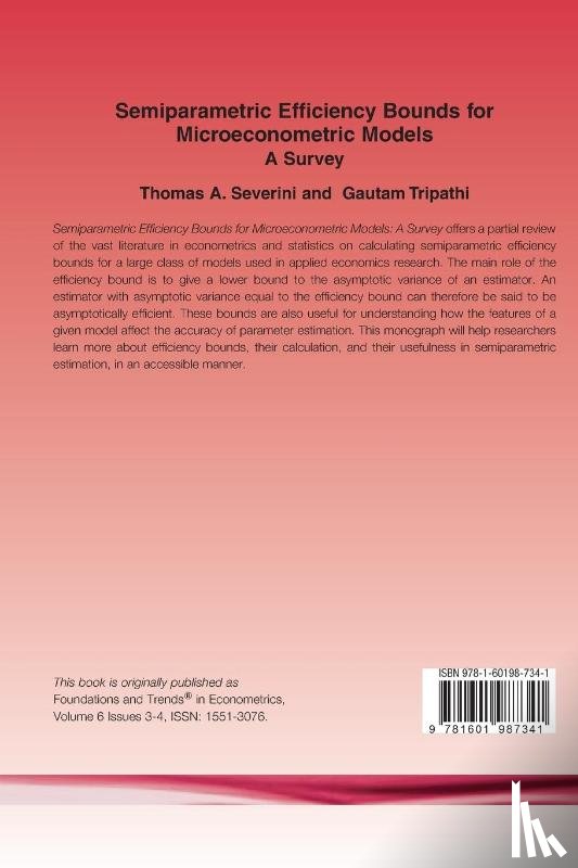 Severini, Thomas A., Tripathi, Gautam - Semiparametric Efficiency Bounds for Microeconometric Models
