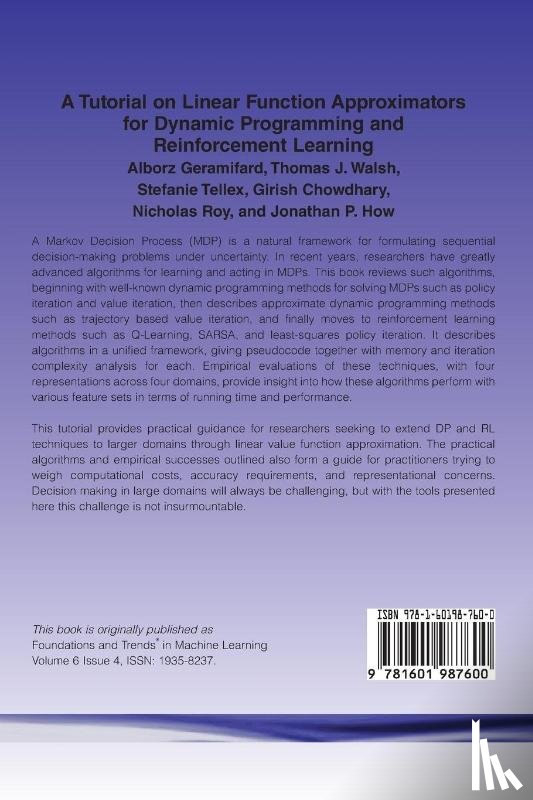 Geramifard, Alborz, Walsh, Thomas J., Stefanie, Tellex, Chowdhary, Girish - A Tutorial on Linear Function Approximators for Dynamic Programming and Reinforcement Learning