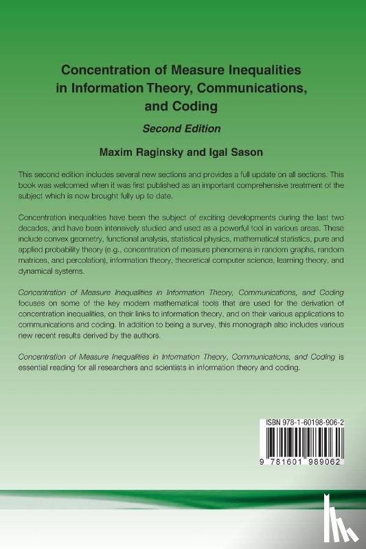 Raginsky, Maxim, Sason, Igal - Concentration of Measure Inequalities in Information Theory, Communications, and Coding: Second Edition