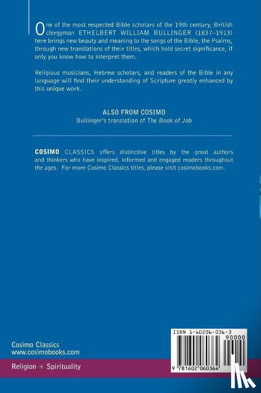 Bullinger, E W - The Chief Musician Or, Studies in the Psalms, and Their Titles