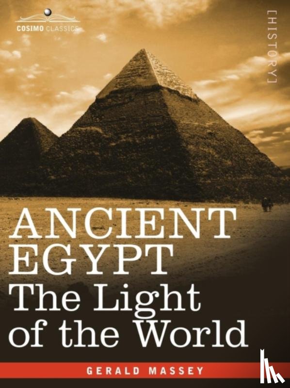 Massey, Gerald - Ancient Egypt