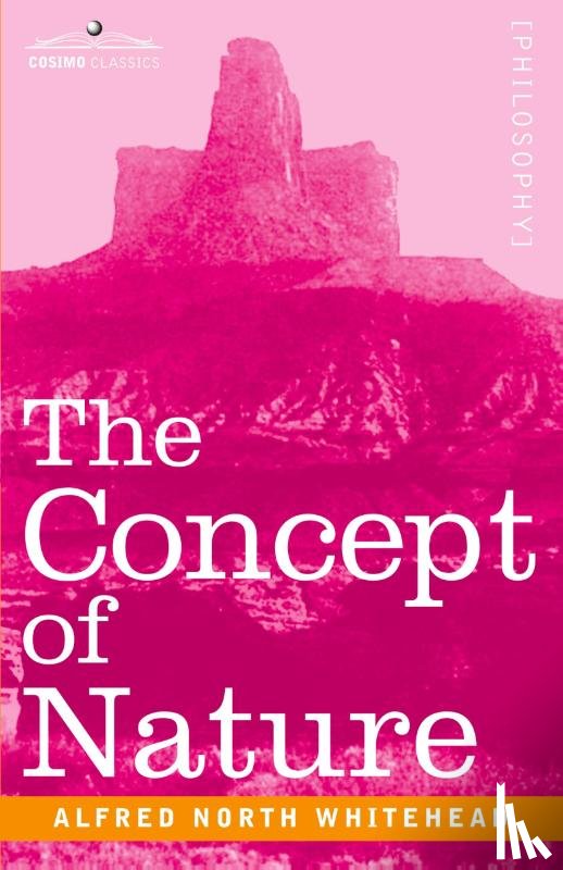 Whitehead, Alfred North - The Concept of Nature