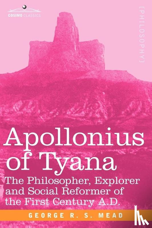Mead, G R S - Apollonius of Tyana