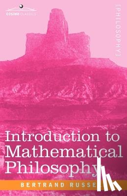 Russell, Bertrand - Introduction to Mathematical Philosophy