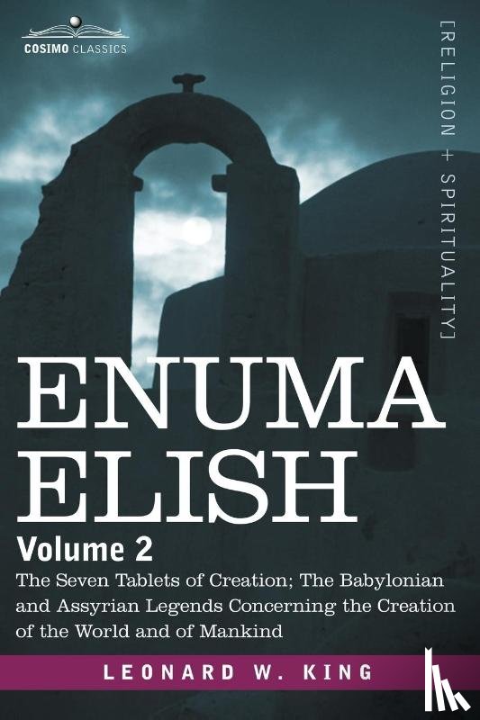 King, L W - Enuma Elish