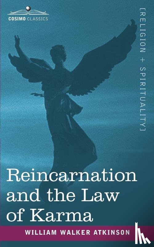 Atkinson, William Walker - Reincarnation and the Law of Karma