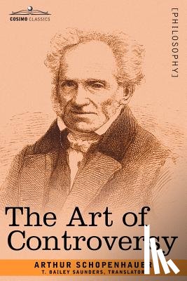 Schopenhauer, Arthur - The Art of Controversy