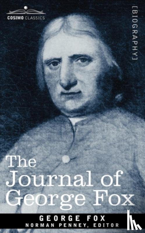 Fox, George - The Journal of George Fox