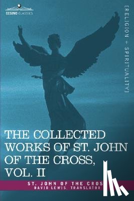 Saint John of the Cross - The Collected Works of St. John of the Cross, Volume II