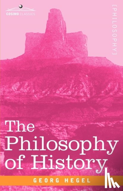 Hegel, Georg - Philosophy of History