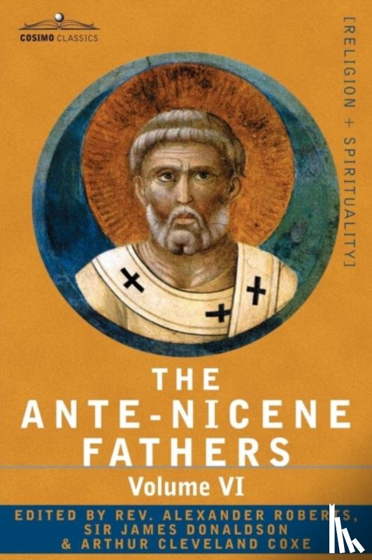  - The Ante-Nicene Fathers