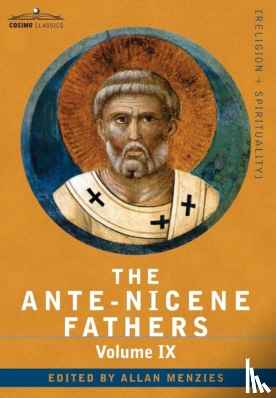 - The Ante-Nicene Fathers
