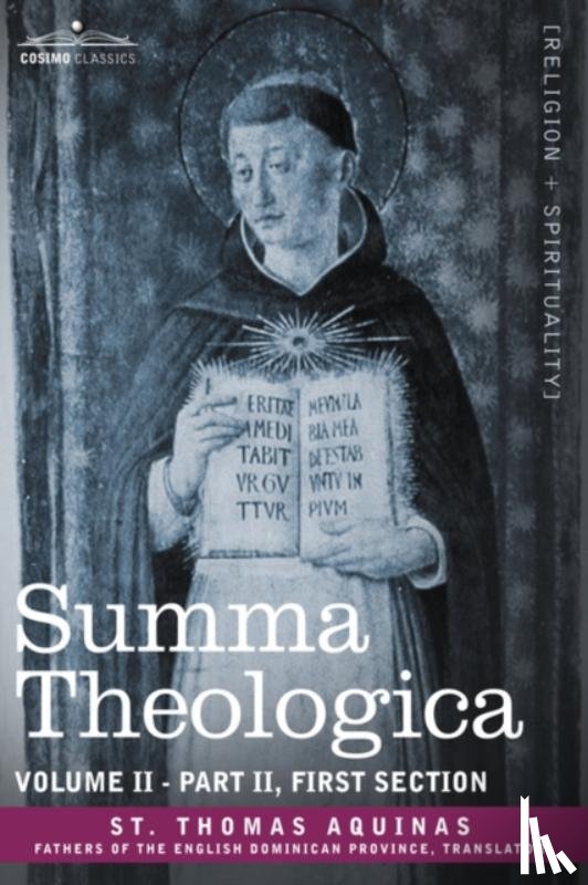 St Thomas Aquinas, Thomas Aquinas, St Thomas Aquinas - Summa Theologica, Volume 2 (Part II, First Section)