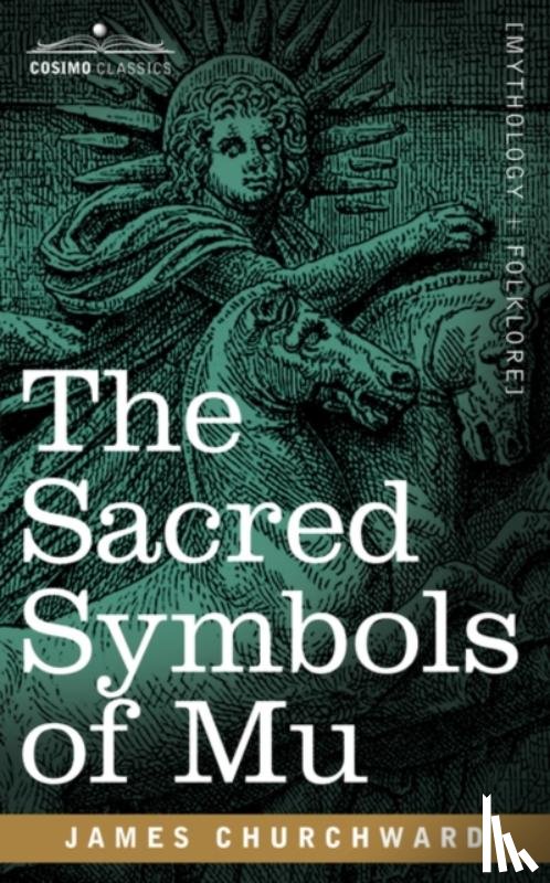 Churchward, James - The Sacred Symbols of Mu