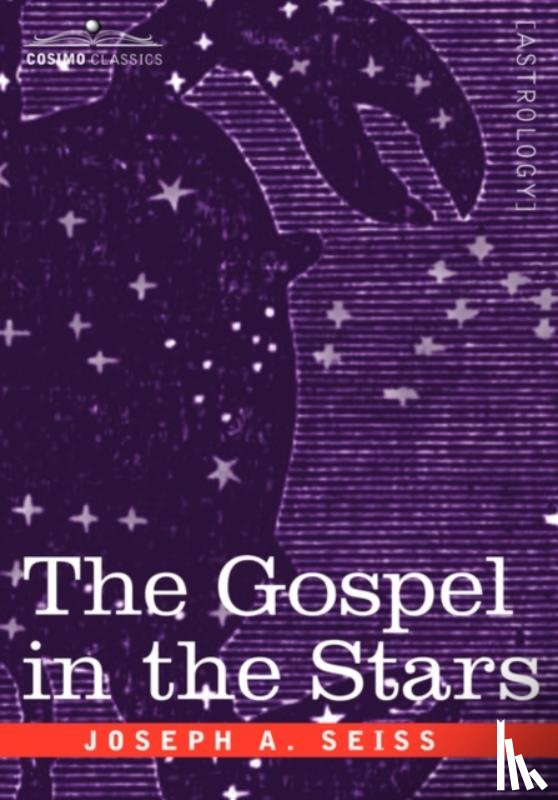 Seiss, Joseph a - The Gospel in the Stars