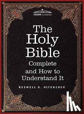 Hitchcock, Roswell D, Cruden, Alexander - Hitchcock's New and Complete Analysis of the Holy Bible
