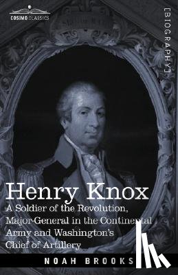 Brooks, Professor Noah - Henry Knox