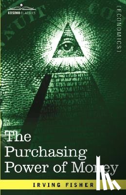 Fisher, Irving - The Purchasing Power of Money