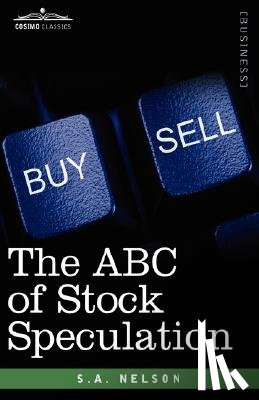 Nelson, S a - The ABC of Stock Speculation