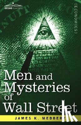 Medbery, James K - Men and Mysteries of Wall Street