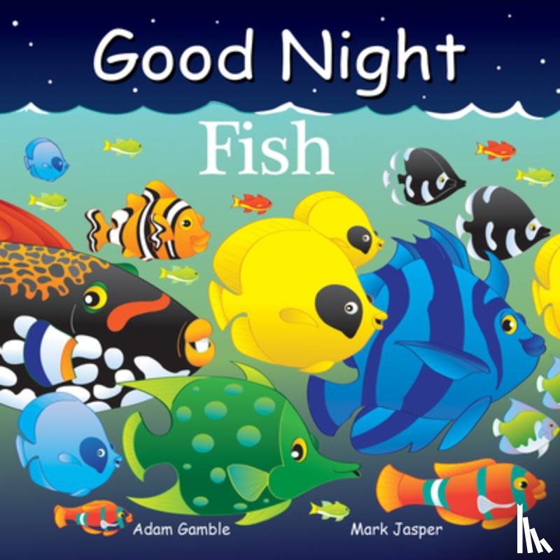 Gamble, Adam, Jasper, Mark - Good Night Fish