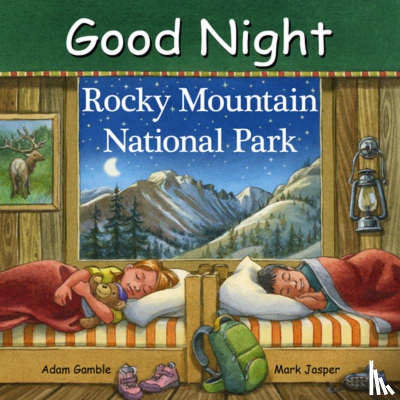 Gamble, Adam, Jasper, Mark - Good Night Rocky Mountain National Park