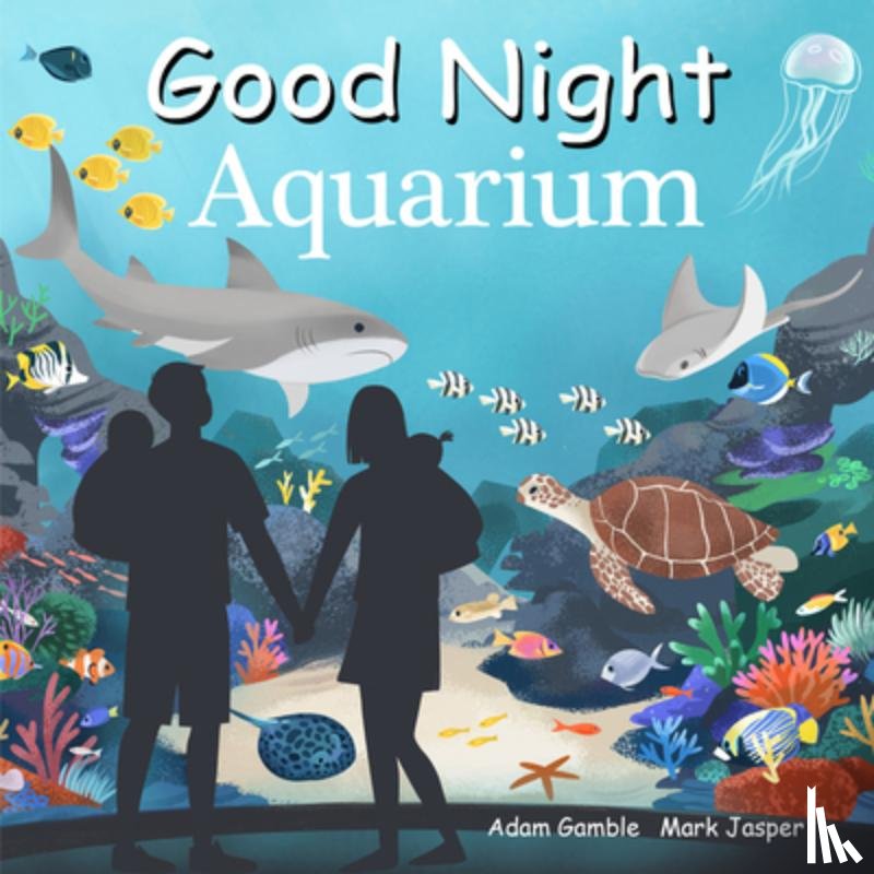 Gamble, Adam, Jasper, Mark - Good Night Aquarium