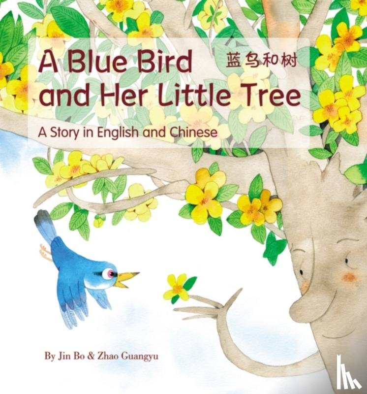 Bo, Jin - A Blue Bird and her Little Tree