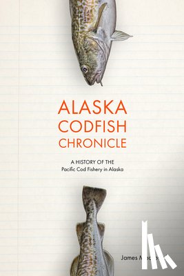 Mackovjack, James - Alaska Codfish Chronicle