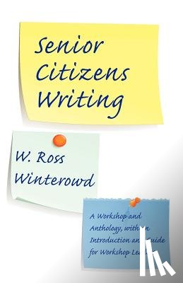 Winterowd, W Ross - Senior Citizens Writing