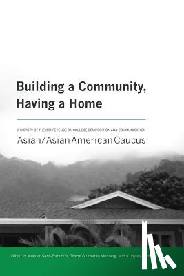  - Building a Community, Having a Home