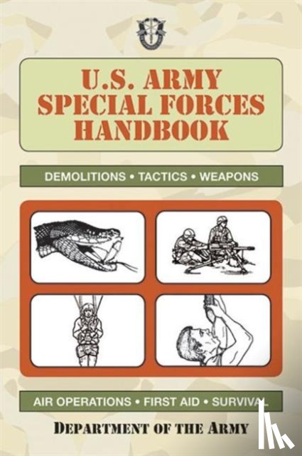 Department of the Army - U.S. Army Special Forces Handbook