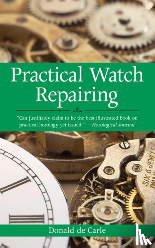 De Carle, Donald - PRAC WATCH REPAIRING 3/E