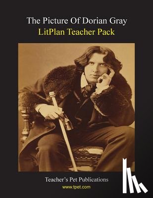 Woodward, Susan R. - Litplan Teacher Pack: The Picture of Dorian Gray