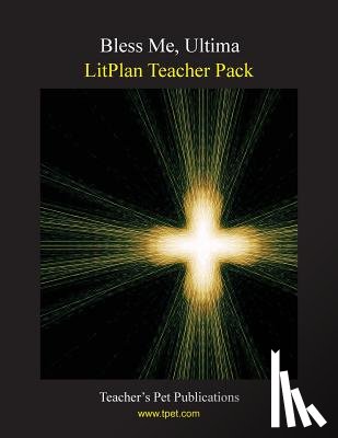 Linde, Barbara M. - Litplan Teacher Pack: Bless Me Ultima