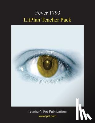 Stone, Christina - Litplan Teacher Pack: Fever 1793
