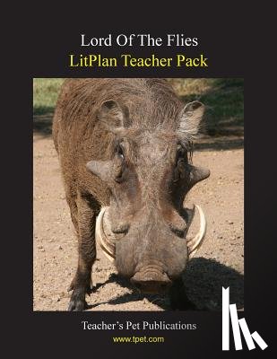 Collins, Mary B. - Litplan Teacher Pack: Lord of the Flies