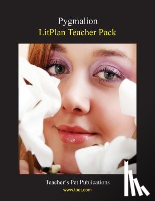 Collins, Mary B. - Litplan Teacher Pack: Pygmalion