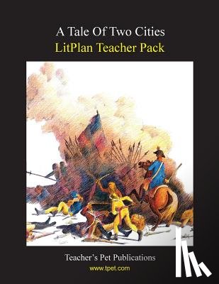 Collins, Mary B. - Litplan Teacher Pack: A Tale of Two Cities