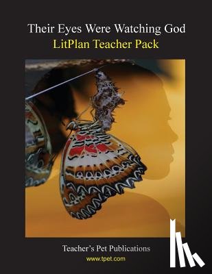 Linde, Barbara M. - Litplan Teacher Pack: Their Eyes Were Watching God