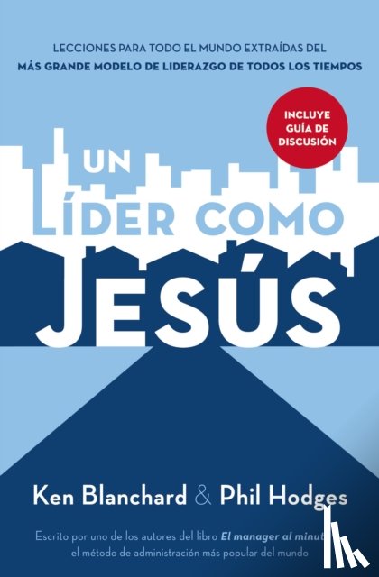 Blanchard, Ken - Un lider como Jesus