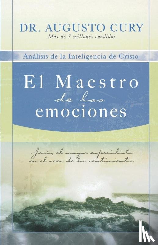 Cury, Augusto - El Maestro de las emociones