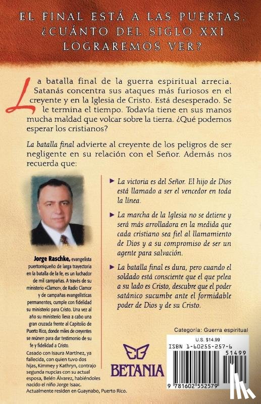 Raschke, Jorge - La batalla final