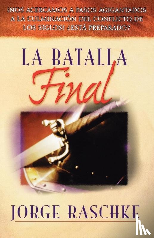Raschke, Jorge - La batalla final