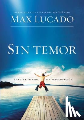 Lucado, Max - Sin temor